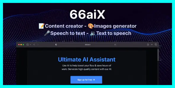 66aix - 人工智能内容、聊天机器人、图像生成器与语音转文本（SAAS）